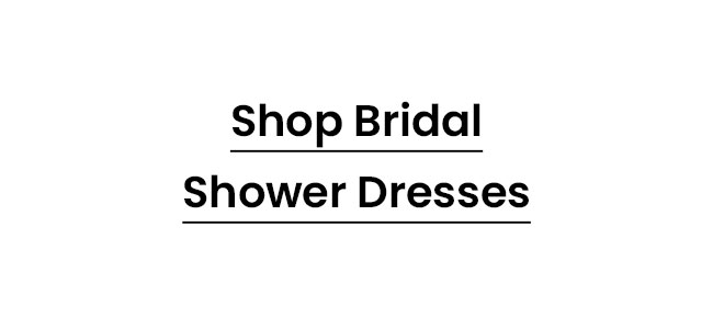 Shop_Bridal_Shower_Dresses