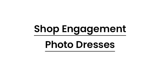 Shop_Engagement_Photo_Dresses