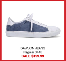 DAWSON JEANS Regular $445 SALE $199.99