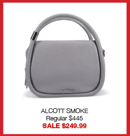 ALCOTT SMOKE Regular $445 SALE $249.99