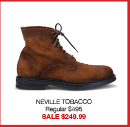 NEVILLE TOBACCO Regular $495 SALE $249.99