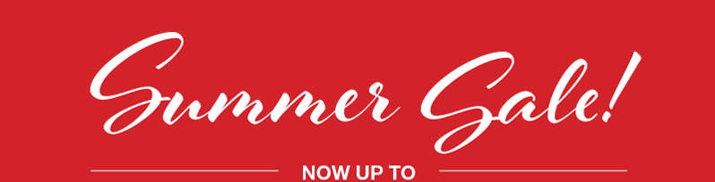 Summer Sale! NOW UP TO 60% OFF QUICK CLICK & SHOP THE SALE!