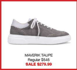 MAVERIK TAUPE Regular $545 SALE $279.99