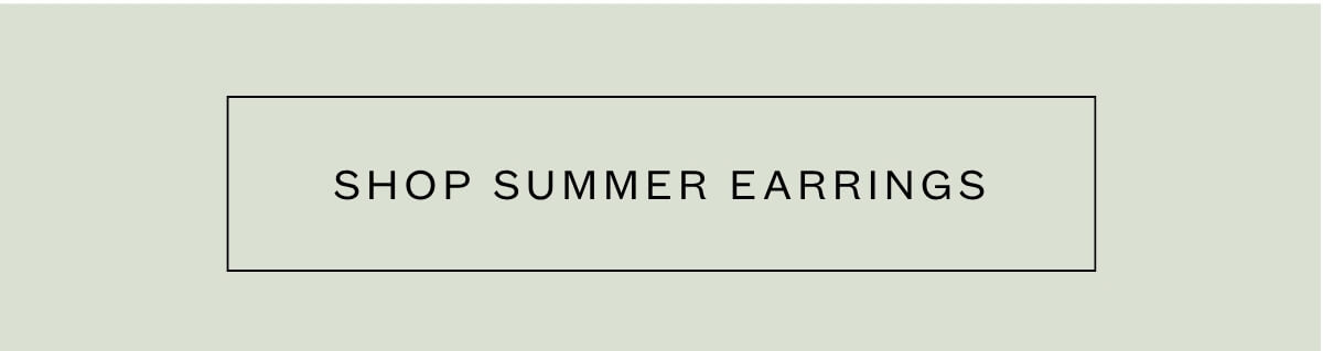 Shop Summer Earrings