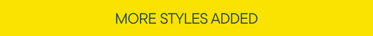 More Styles Added