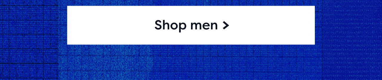 Shop men >