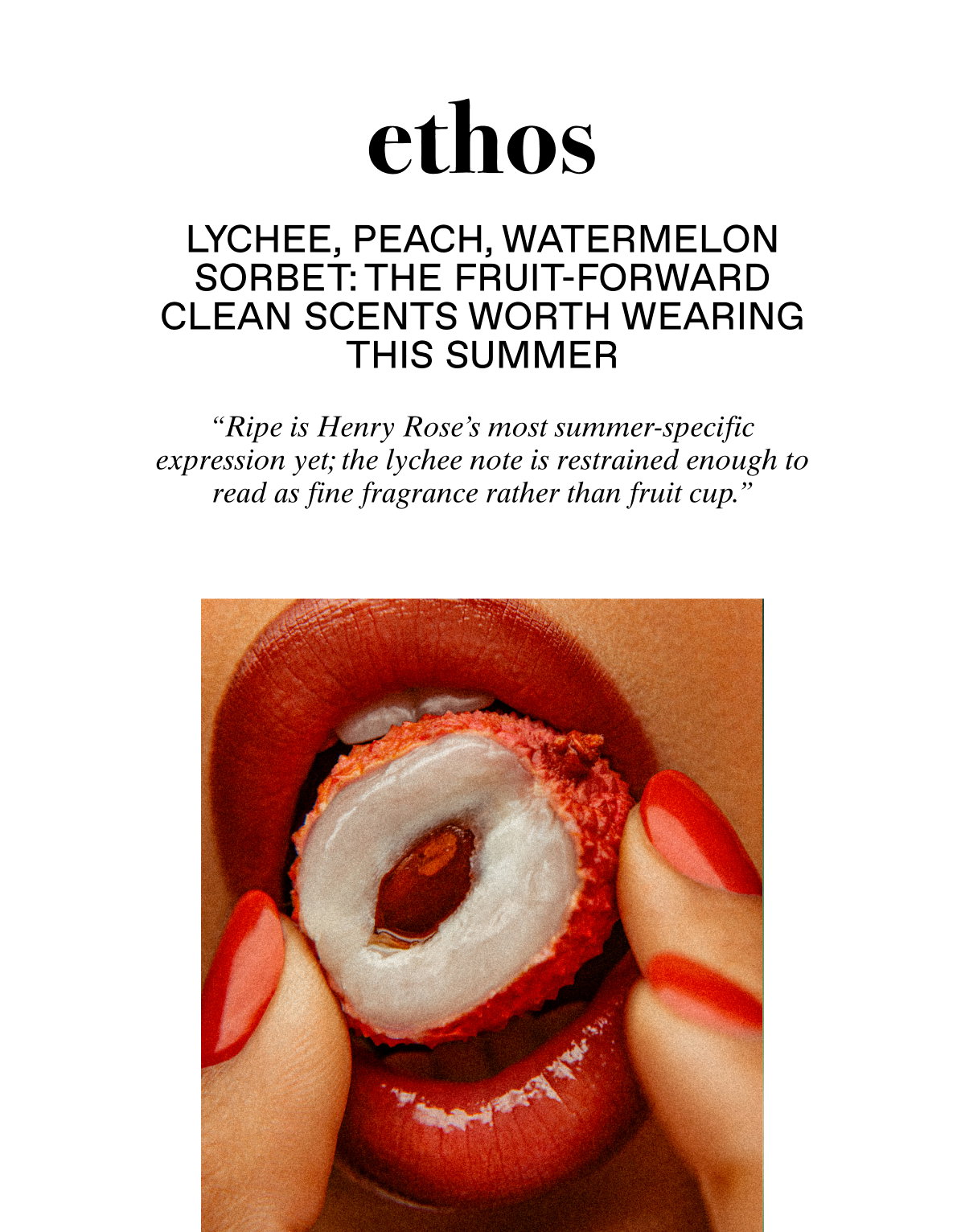 Editors agree: Ripe is having its moment in the sun.