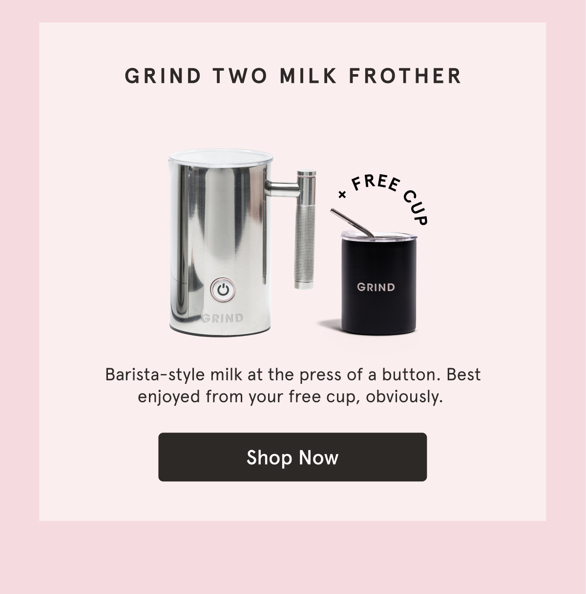 Shop Grind Two milk frother  