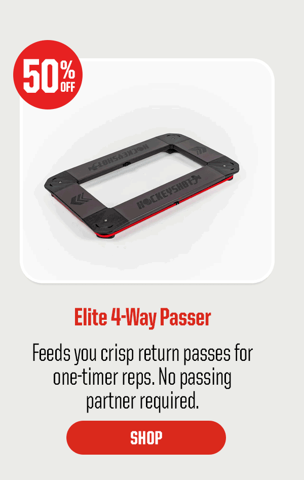 Product Block 1: Elite 4-Way Passer Feeds you crisp return passes for one-timer reps. No passing partner required. CTA:SHOP 