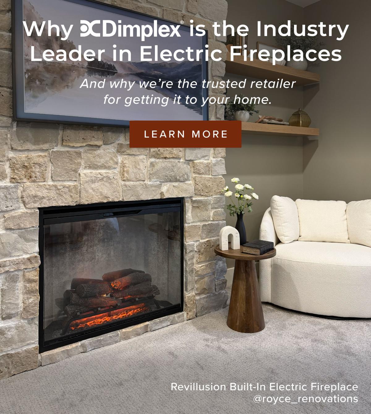 Why Dimplex is the industry leader in electric fireplaces