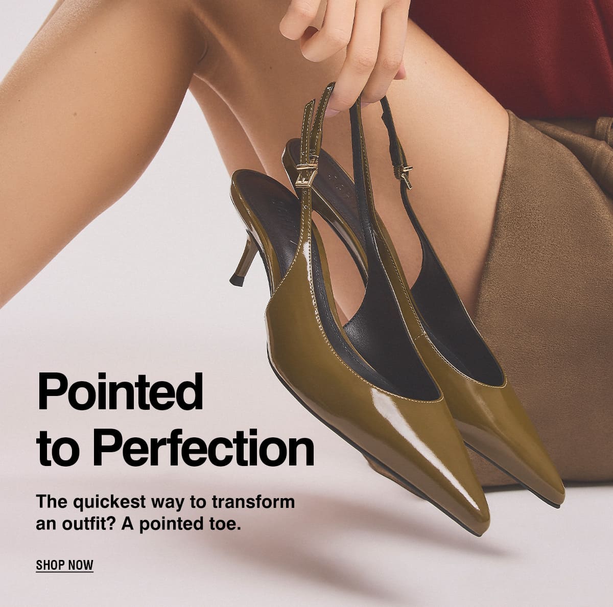 POINTED PERFECTION | SHOP NOW