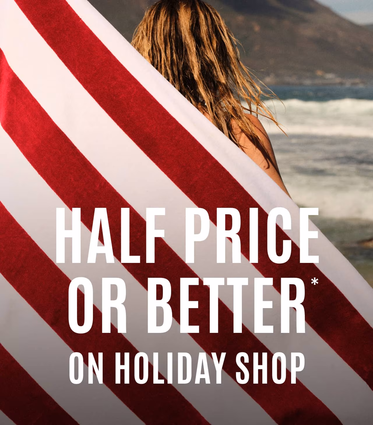 Half price or better on Holiday Shop