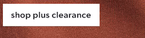 Shop plus clearance.