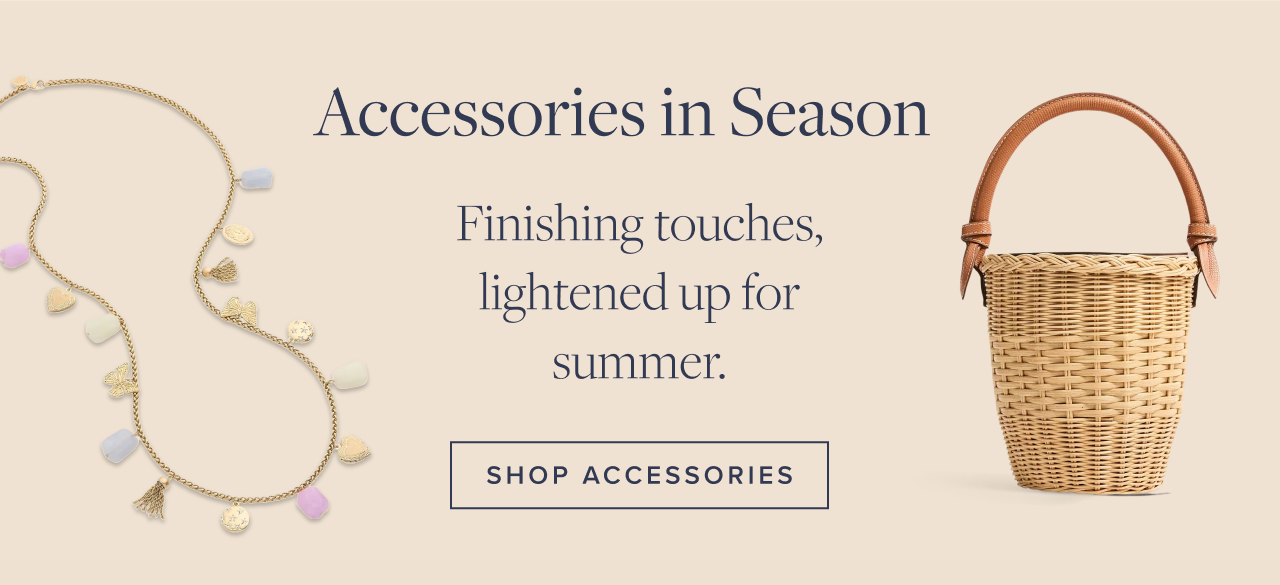 Accessories in Season Shop Accessories