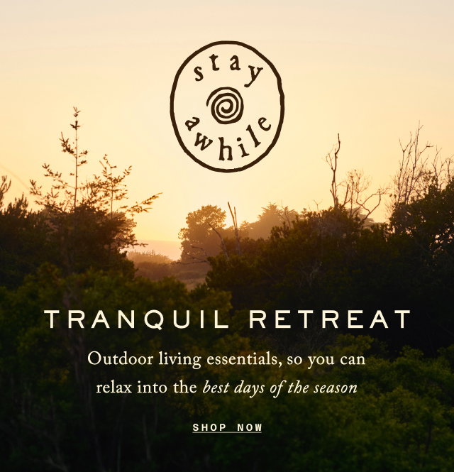 tranquil retreat. shop now.