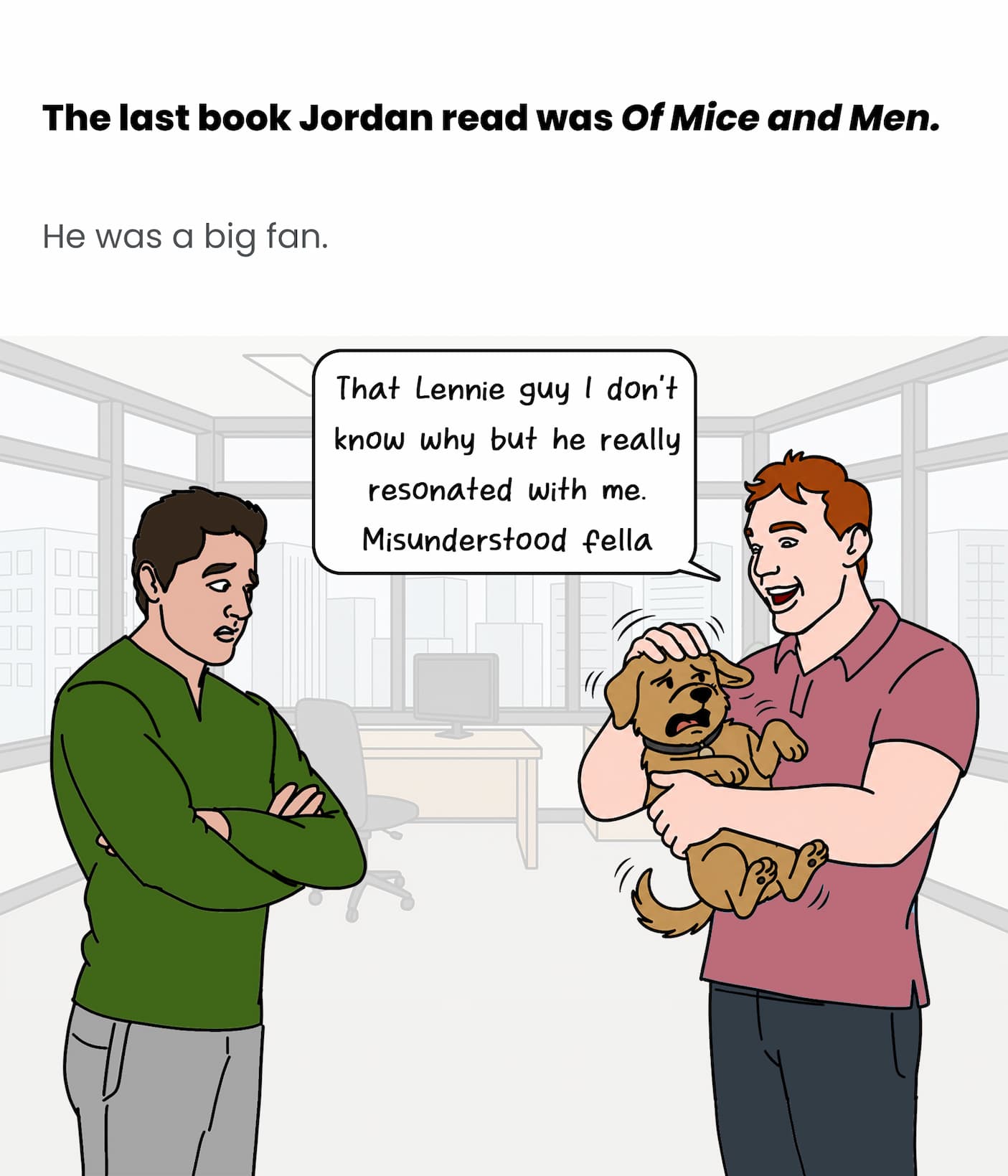 Jordan's last read was Of Mice and Men