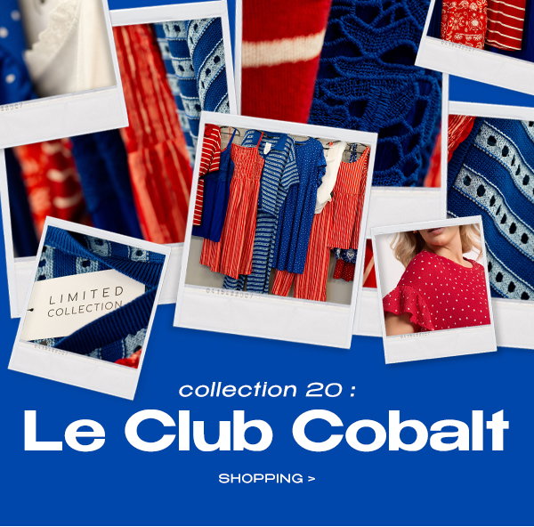 Découvrez :  Le Club Cobalt