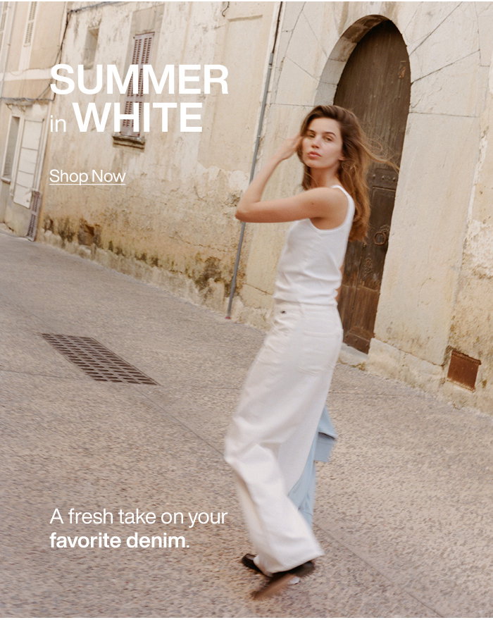 Summer in White: A fresh take on your favorite denim.