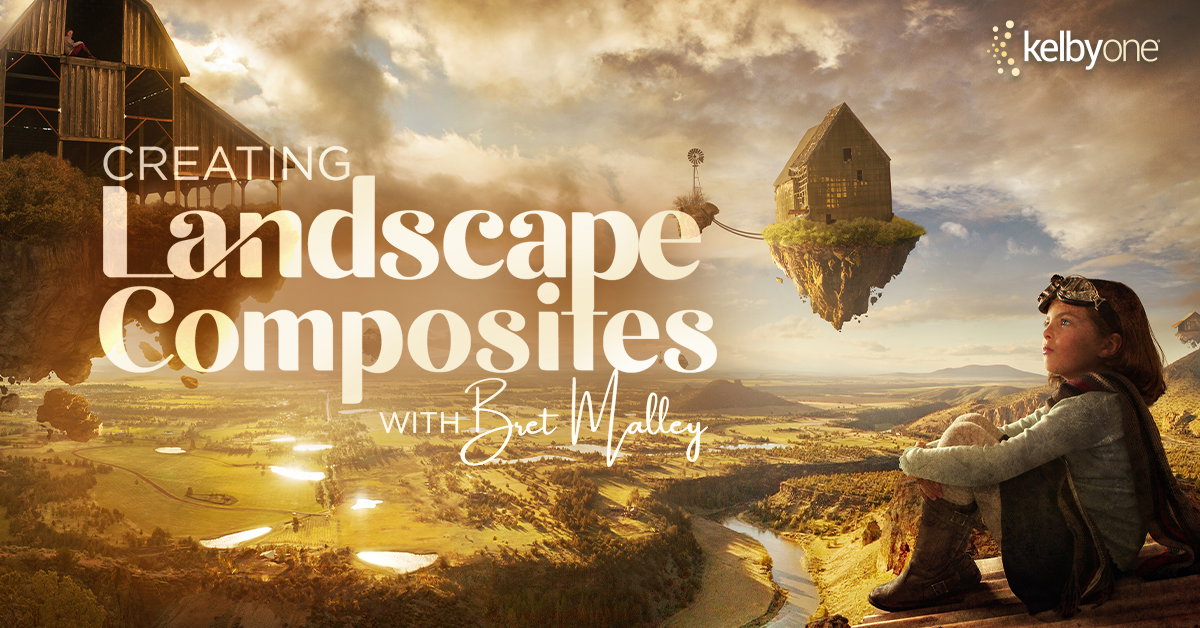 Creating Landscape Composites with Bret Malley