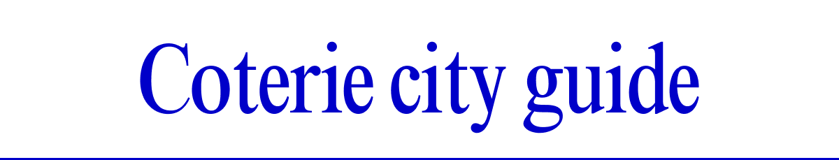 Coterie city guide