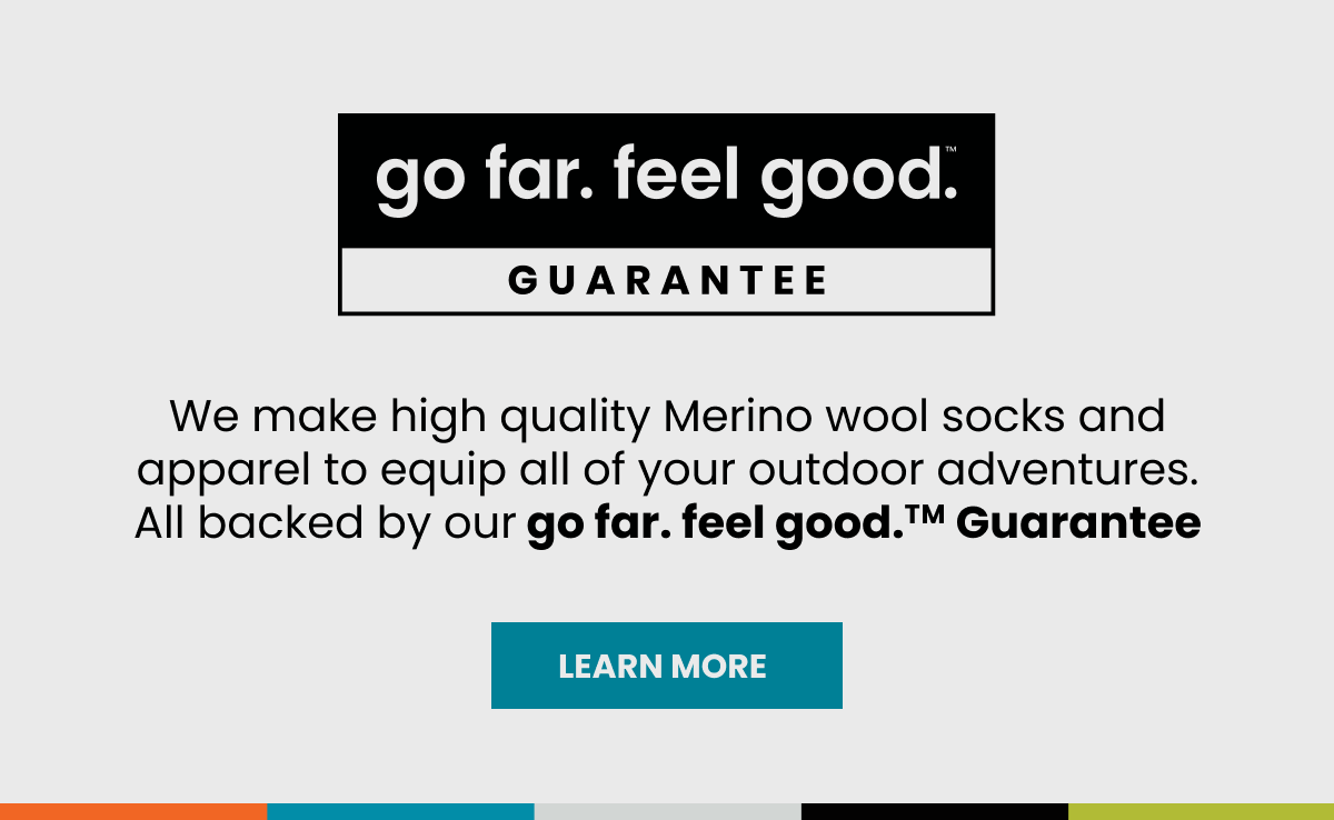 go far. feel good. Guarantee