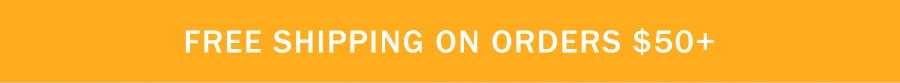 Free Shipping on orders $50USD