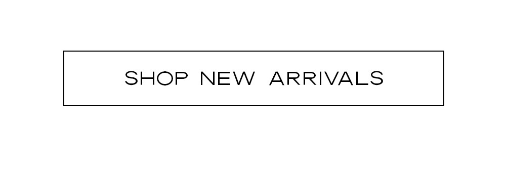 Shop New Arrivals