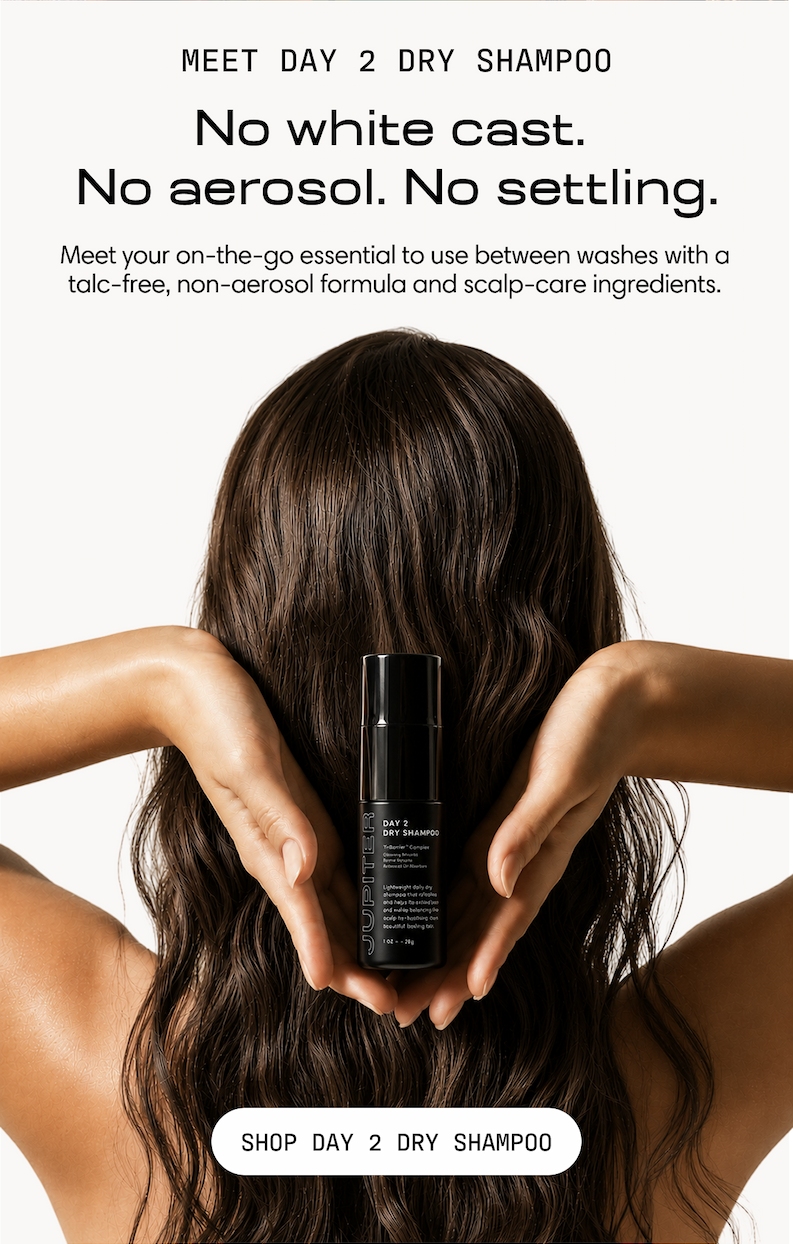 Jupiter Day 2 Dry Shampoo. No white cast, no aerosol, no settling. Talc-free with scalp-care ingredients. Shop Day 2 Dry Shampoo.