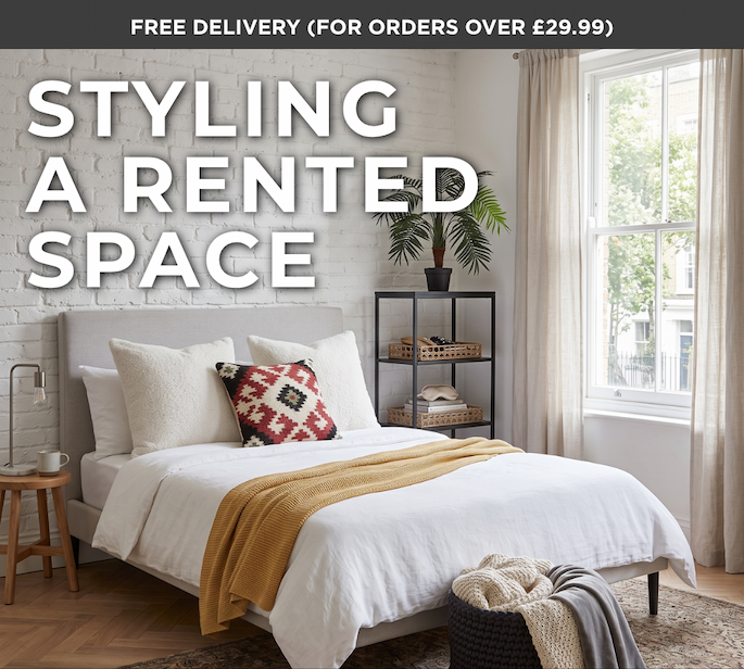 nterior inspiration for styling a rented bedroom. Text: "STYLING A RENTED SPACE" with Free Delivery over £29.99.