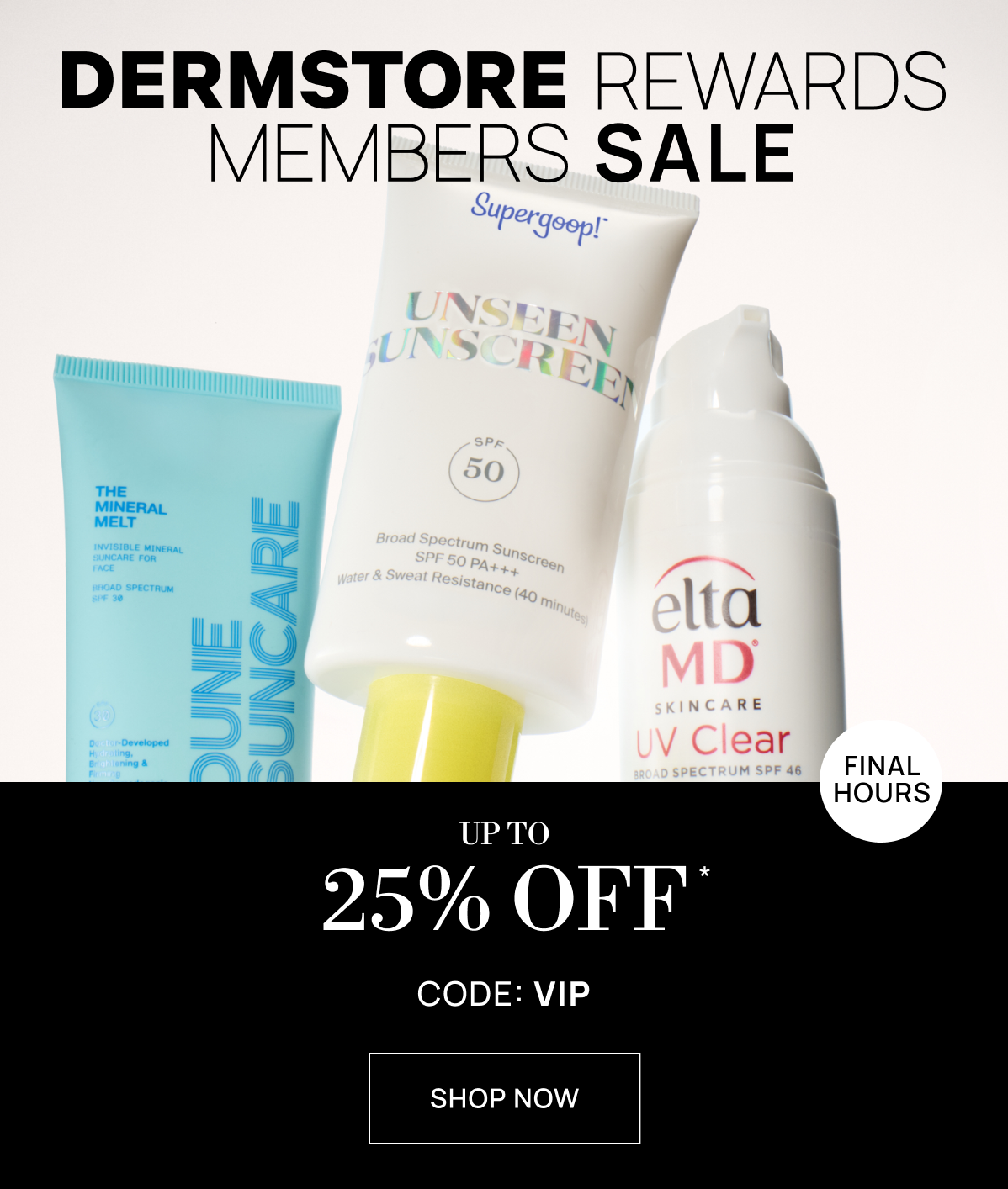 Exclusive Member Only: Up to 25% off