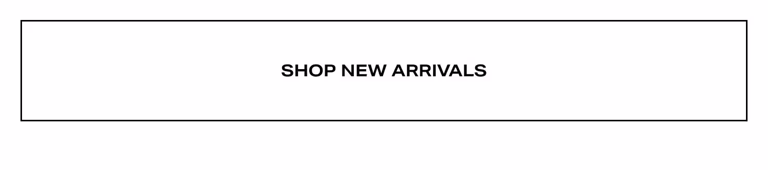 Shop New Arrivals