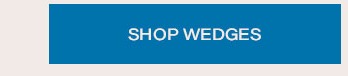 Shop wedges