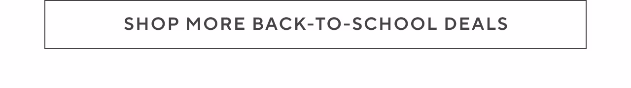 Shop more back-to-school deals