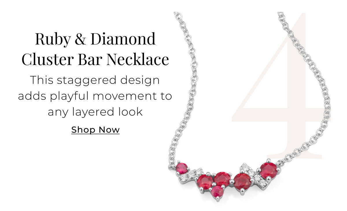 4. Ruby & Diamond Cluster Bar Necklace - This staggered design adds playful movement to any layered look - Shop Now > 