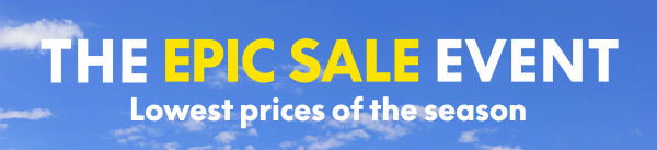 The Epic Sale Event