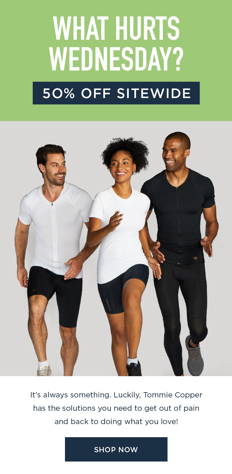 WHAT HURTS WEDNESDAY 50% OFF SITEWIDE SHOP NOW