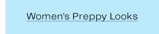 Women’s Preppy Looks