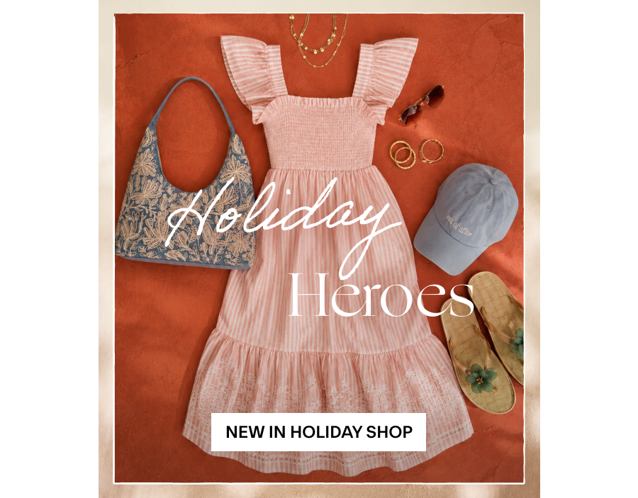  Holiday Heroes. Shop NEW IN HOLIDAY SHOP