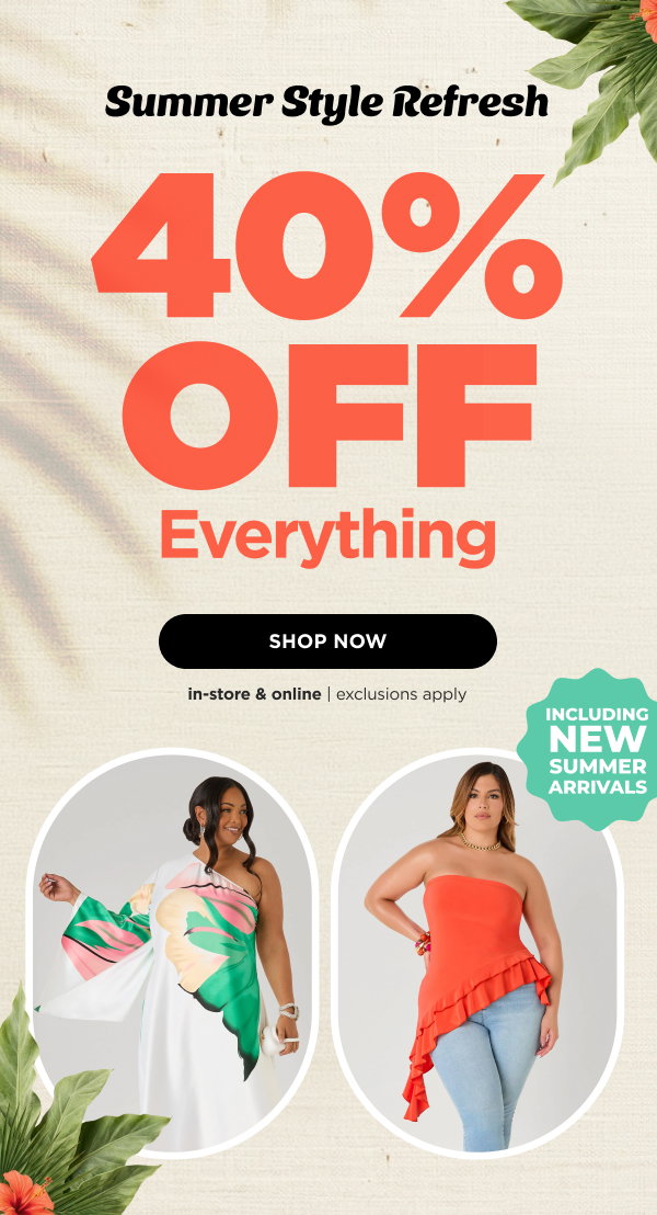 40% Off New Arrivals. Shop now