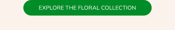 Explore the floral collection