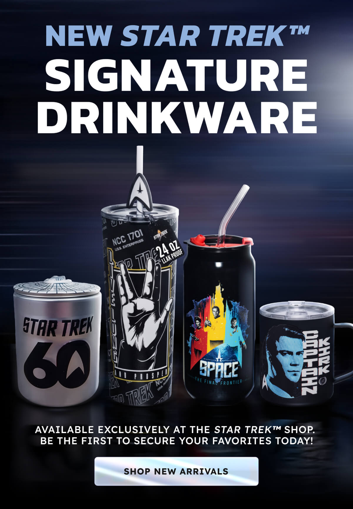 New Star Trek Signature Drinkware - Available exclusively at the Star Trek Shop for a limited time. Be the first to secure yours today!