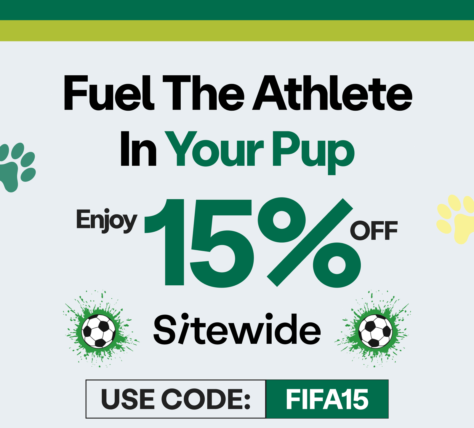Enjoy 15% OFF Sitewide. Use Code: FIFA15