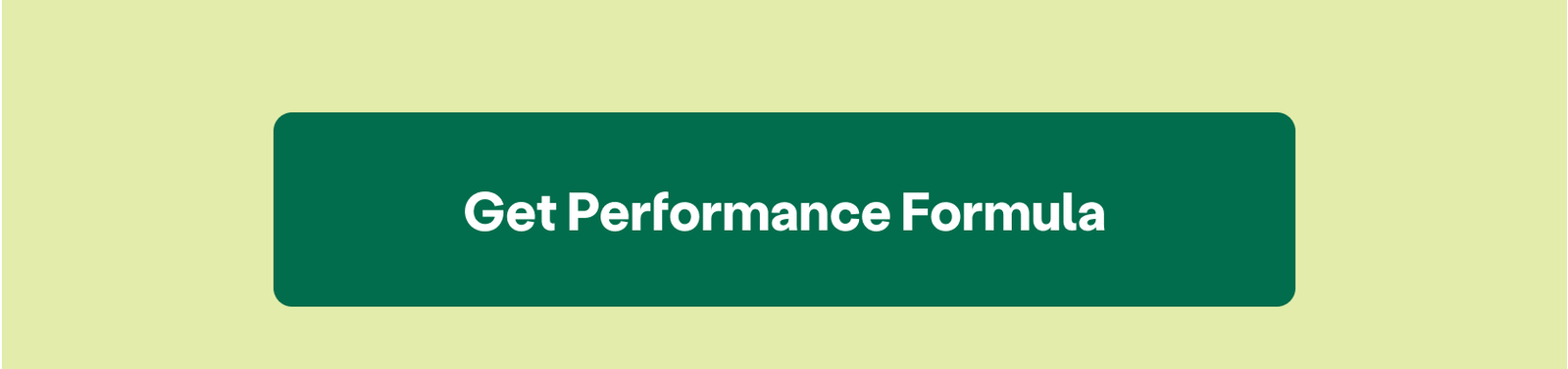Get Performance Formula 