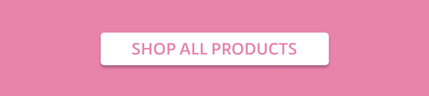 SHOP ALL PRODUCTS