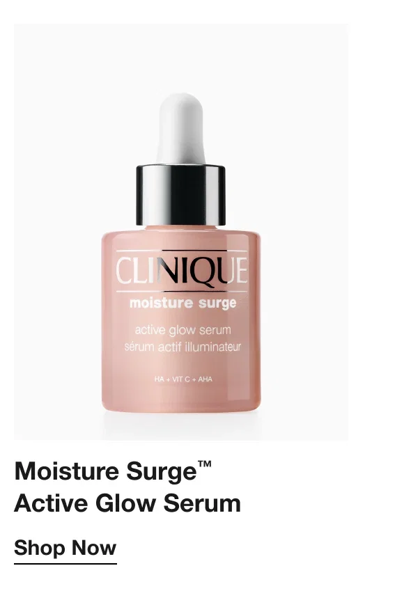 Moisture Surge™ Active Glow Serum | Shop Now