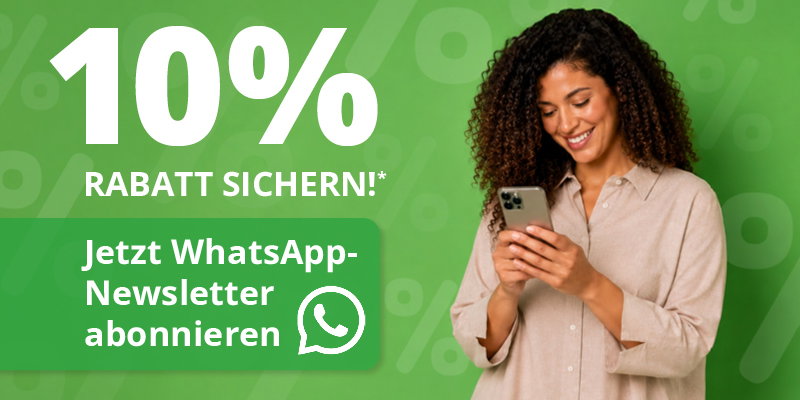 Werbebanner mit sympathischer Frau, die aufs Smartphone schaut und Text: 10% Rabatt sichern!* Jetzt WhatsApp Newsletter abonnieren