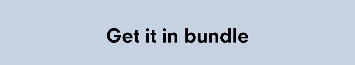 Get it in bundle