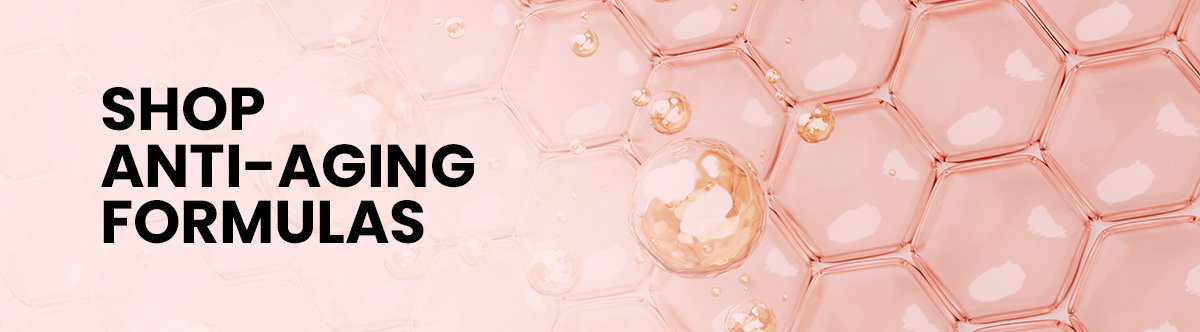 Shop Anti-Aging Formulas