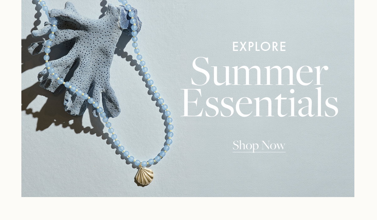 Shop Summer Essentials
