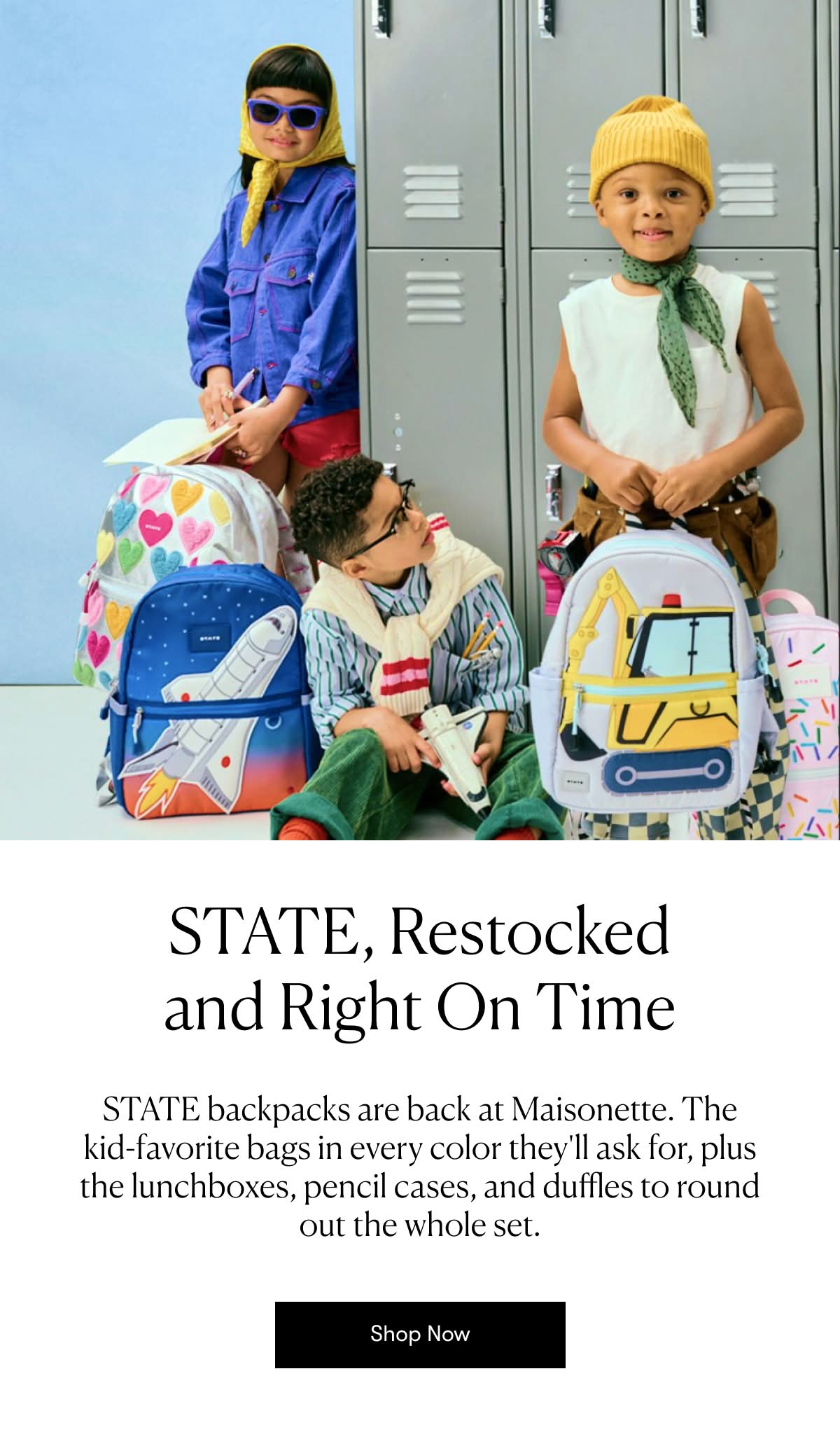 STATE, Restocked and Right On Time